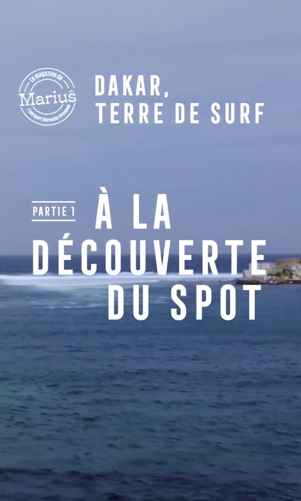 Marius Magazine - Dakar, Terre de surf